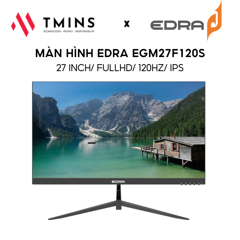 Màn hình EDRA EGM27F120S/ EGM27F120H 27 INCH- FullHD- 120Hz- IPS - Hàng chính hãng