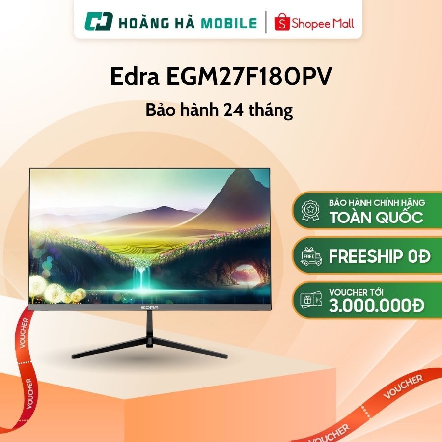 Màn hình Edra EGM27F180PV (27 inch/FHD/IPS/180Hz/0.5ms) - Chính hãng
