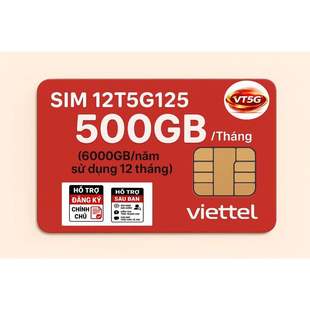 [HOT.01 ĐỘC QUYỀN KHO] SIM VIETTEL 5G 12T5G125 500GB/Tháng (Sử dụng 12 tháng) - Đăng ký chính chủ.