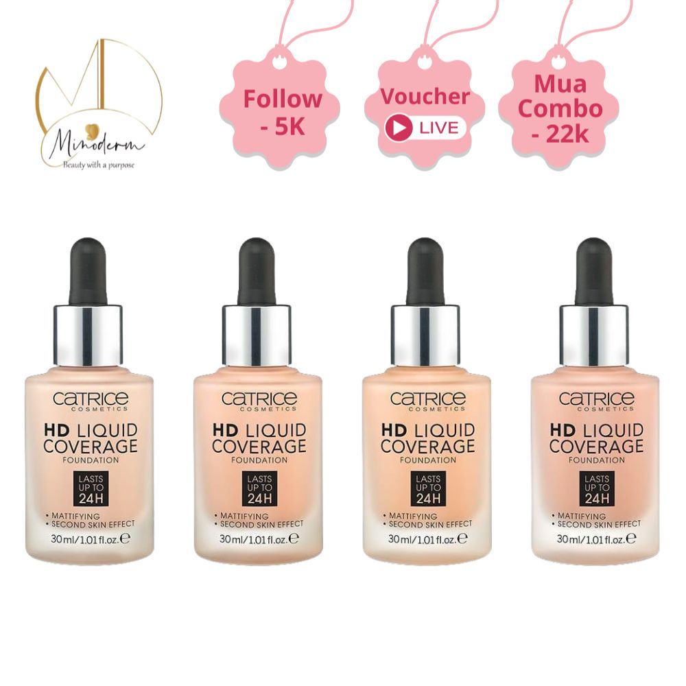 Kem nền Catrice HD Liquid Coverage Foundation che phủ tự nhiên tạo độ mịn màng cho da