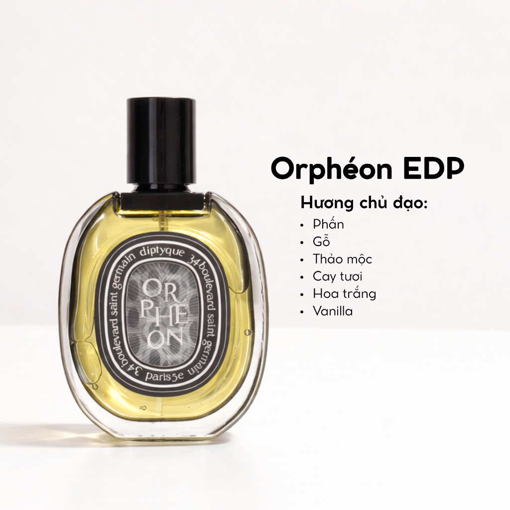 10ml | Nước hoa Diptyque Orphéon | Prestige ở xứ sở mùi hương