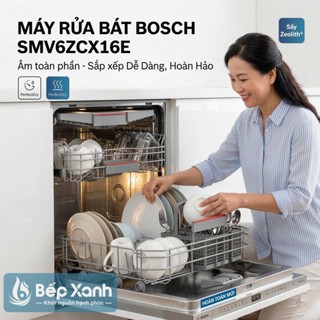 [NEW 2025] - Máy rửa bát âm toàn phần Bosch SMV6YAX04E/ SMV6ZCX16E - Series 6, Sấy khô Zeolith, Made in Germany