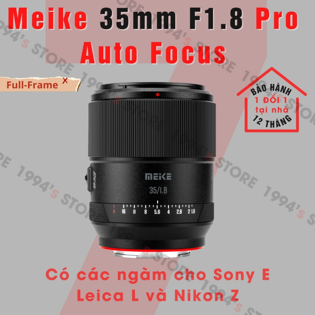 Ống kính Meike 35mm F1.8 Pro Auto Focus đa dụng cho Full-Frame có ngàm Sony E/FE, Nikon Z, Leica L