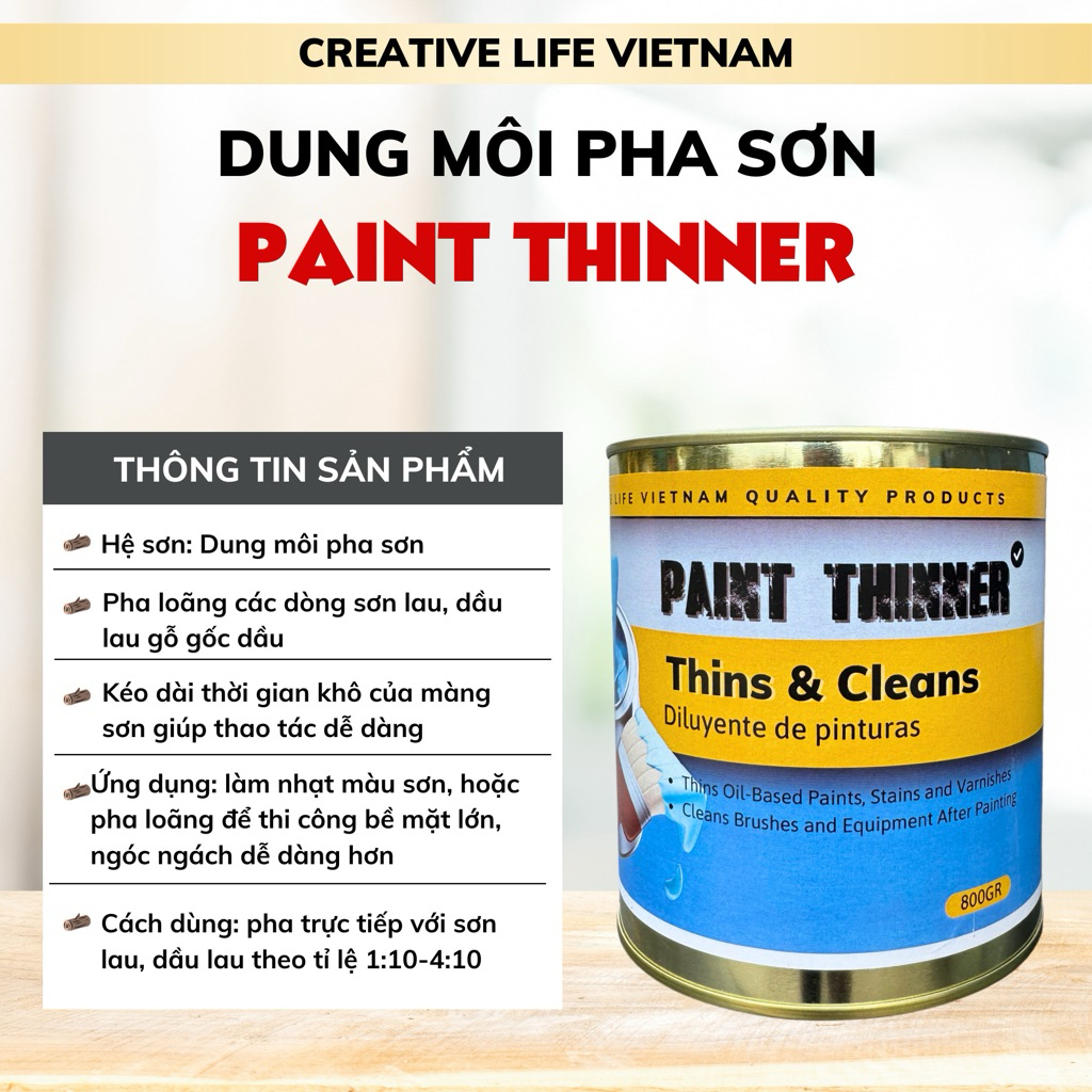 Paint Thinner 800g - Dung môi pha sơn màu gốc dầu Creative Life Vietnam