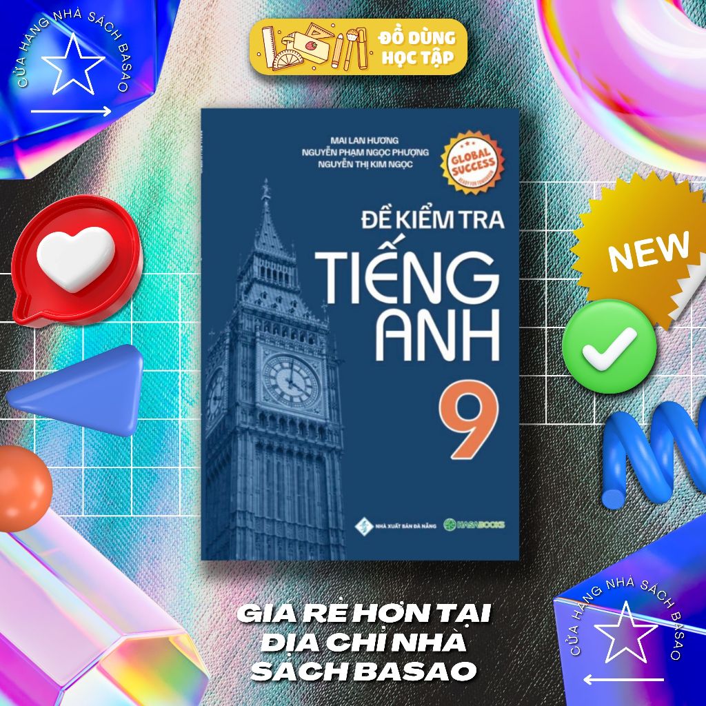 Đề Kiểm Tra Tiếng Anh – Global Success