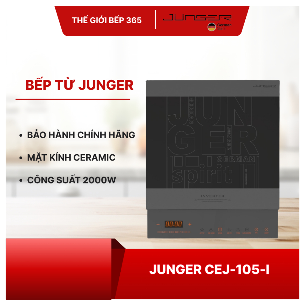 Bếp từ đơn Junger CEJ-105-I - Nấu Nhanh, An Toàn Và Tiết Kiệm Điện