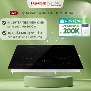 Bếp từ đôi lắp âm Nhập khẩu FUJIHOME IC2623,bếp điện từ 2 vùng nấu tiết kiệm điện điều khiển cảm ứng