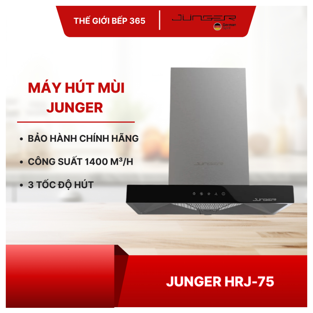 Máy hút mùi Junger HRJ-75 - Thiết Kế Hiện Đại, Hút Mùi Tốt