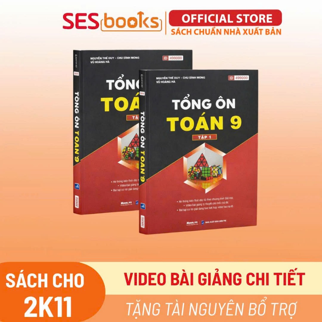 Sách tổng ôn Toán 9 tập 1 & 2 Chương trình mới : Sách toán 9 ôn thi vào 10