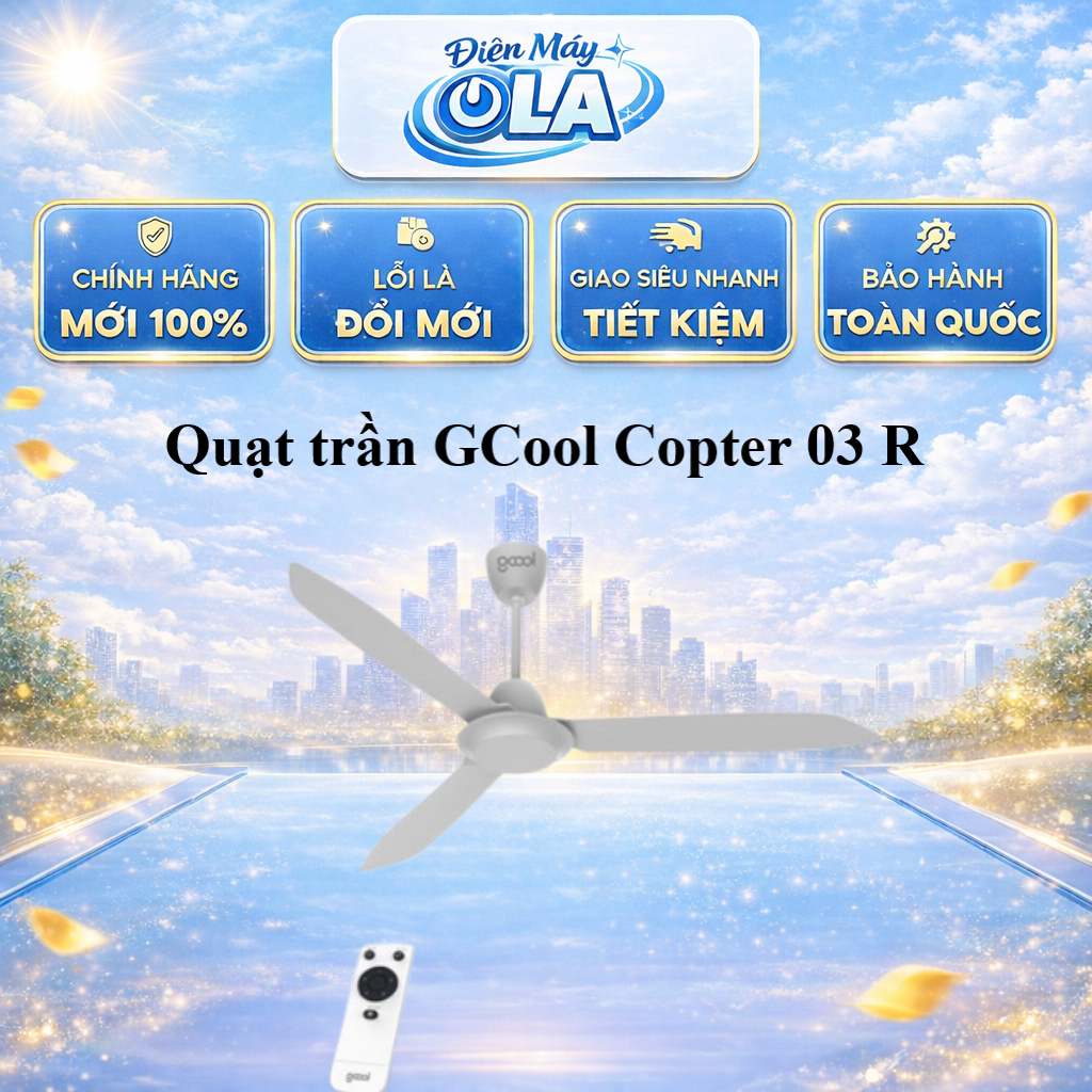 VN011402307/VN011402308/VN011402309 - Quạt trần GCool Copter 03 R - GIAO TOÀN QUỐC