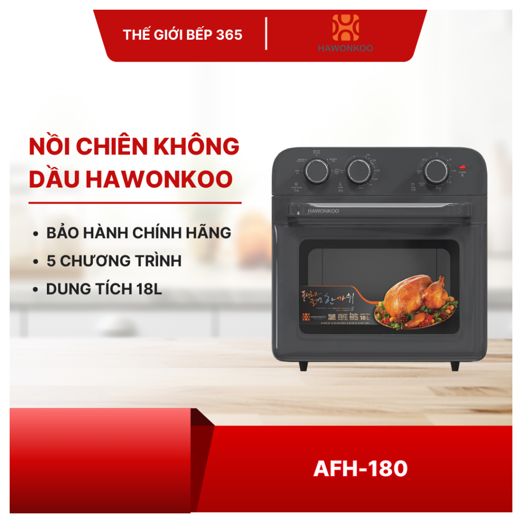 Nồi chiên không dầu Hawonkoo AFH-180 - Dung Tích Lớn, Dễ Sử Dụng, Dễ Vệ Sinh