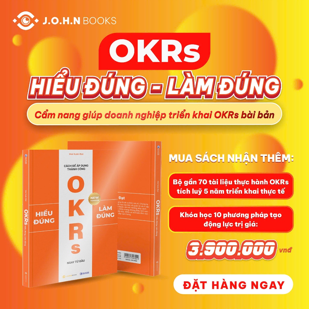 Sách OKRs - Hiểu đúng, Làm đúng (New version 2026) + Bộ tài liệu thực hành
