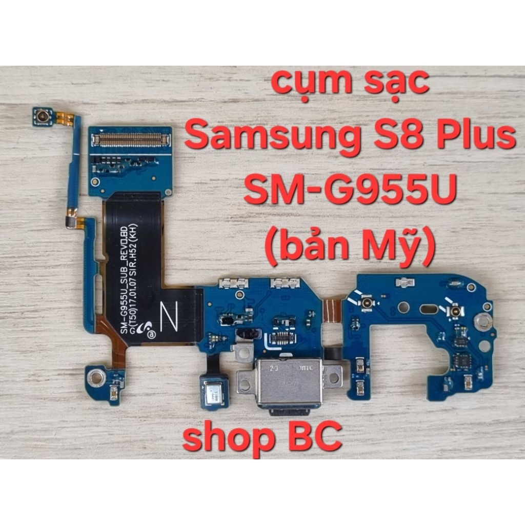 Cụm sạc zin Samsung S8 Plus SM-G955U (bản Mỹ)