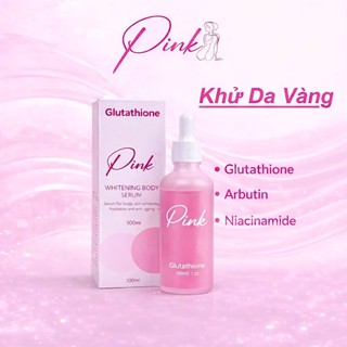 Serum Khử Da Vàng, Dưỡng Ẩm Pink 100ml - Bản Quyền Thái Lan