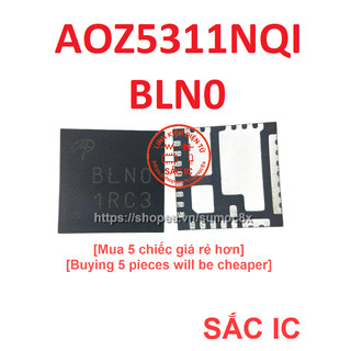 [BLN0] AOZ5311NQI 5311 BLNO BLN0 BLN ic nguồn trên bo mạch - Mới nguyên bản - Orignal NEW