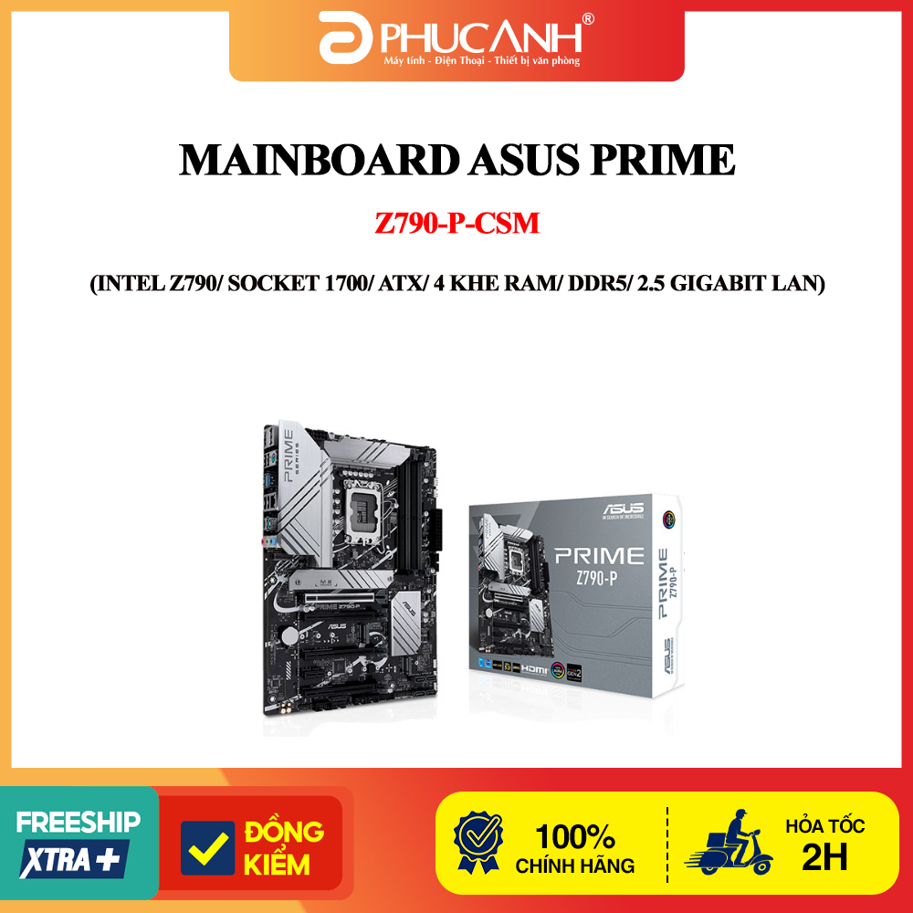 Bo mạch chủ Asus Prime Z790-P-CSM (Intel Z790/ Socket 1700/ ATX/ 4 khe ram/ DDR5/ 2.5 Gigabit LAN)