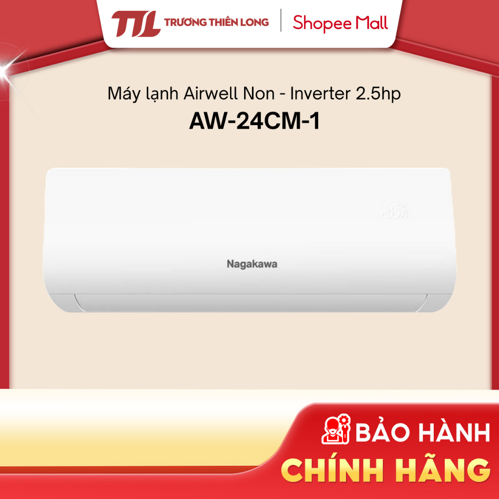 Máy Lạnh Nagakawa 1 Chiều NS-C12R2T30 | NS-C09R2T30 | C09R2B52 | C12R2B52 | C18R2B52 | C24R2B52 [FRE