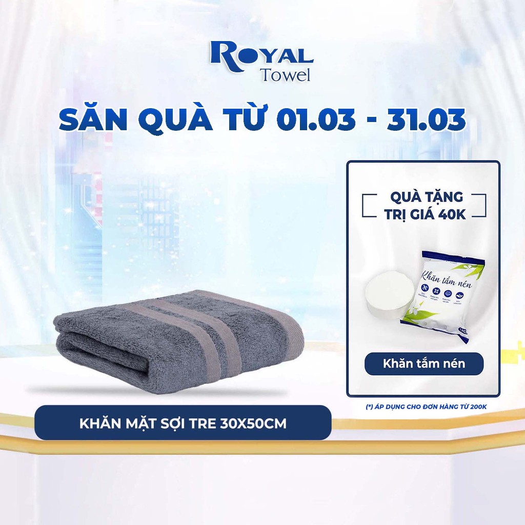 Khăn mặt sợi tre Royal Towel 30x50cm thấm hút tốt, không đổ lông, không ra màu