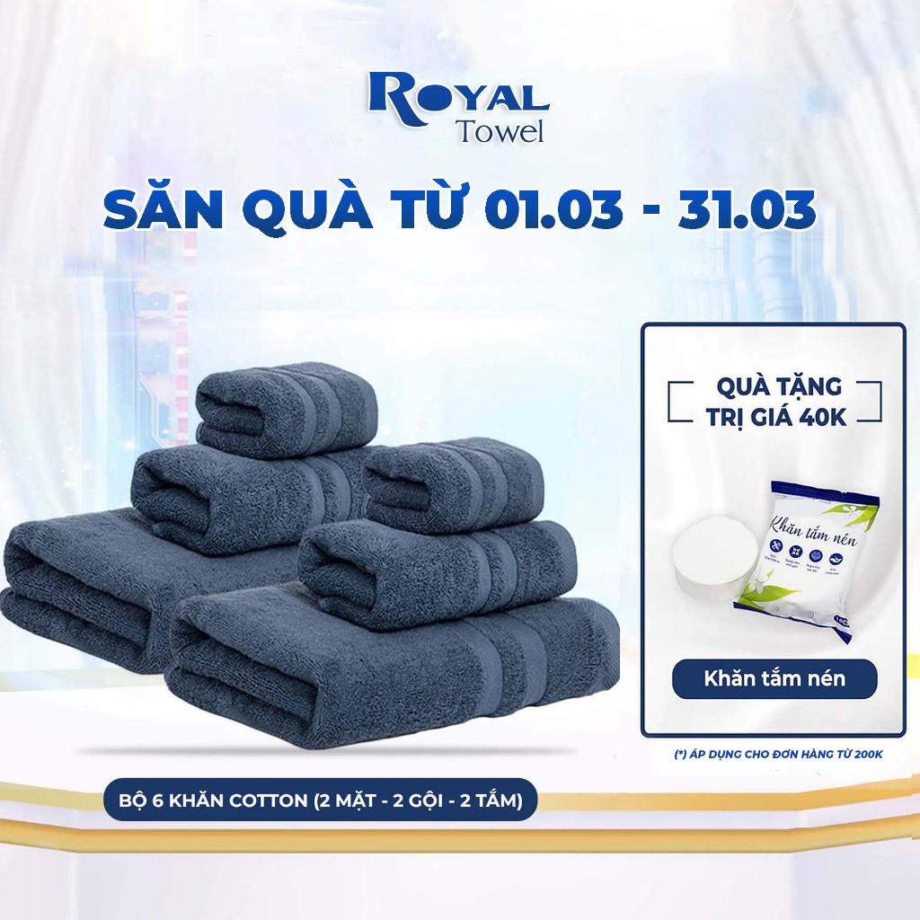 Combo 6 "Tiết Kiệm" gồm 2 khăn tắm - 2 khăn lau đầu - 2 khăn mặt ROYAL TOWEL 100% cotton cao cấp, thấm hút không đổ lông