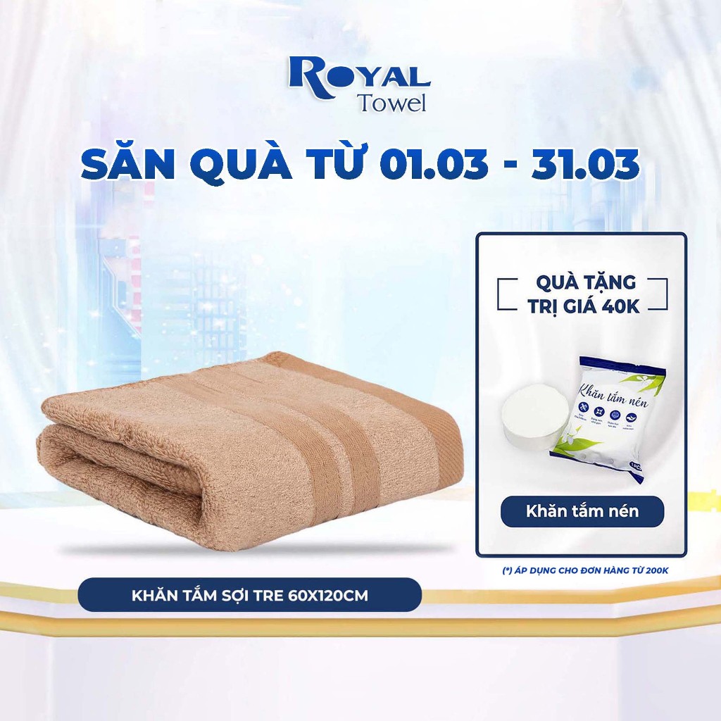 Khăn tắm sợi tre Royal Towel 60x120cm thấm hút tốt, không đổ lông, không ra màu