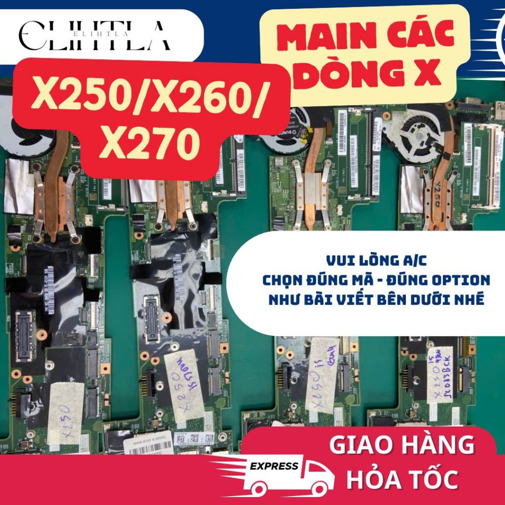 Main Laptop ThinkPad Dòng X - X250/X260/X270