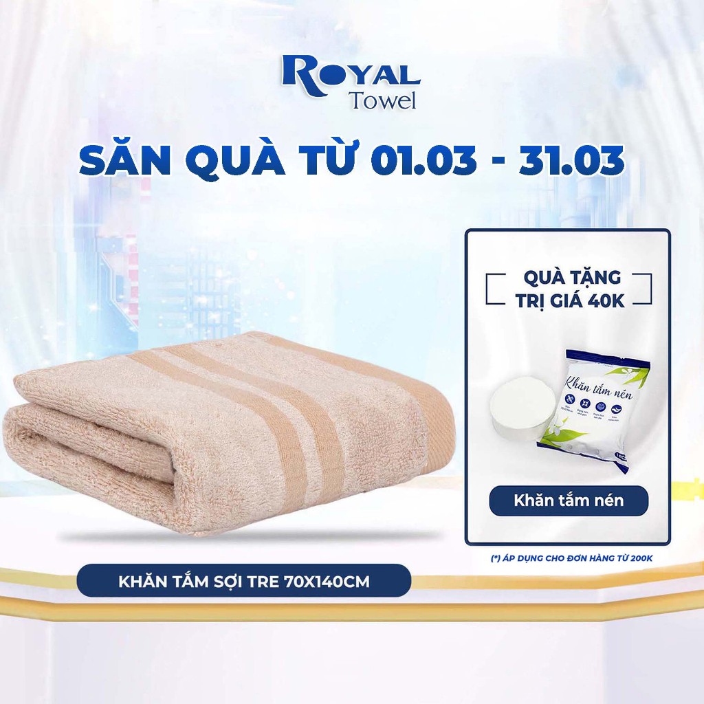 Khăn tắm sợi tre Royal Towel 70x140cm thấm hút tốt, không đổ lông, không ra màu, mềm mại với da