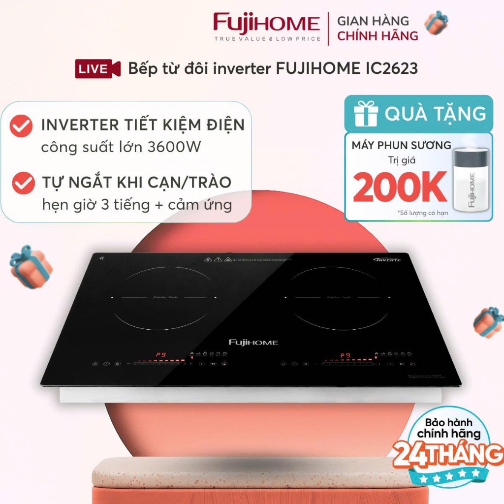 Bếp điện từ inventer cảm ứng Nhập Khẩu FUJIHOME IC2623, bếp từ lắp âm - dương nấu nhanh