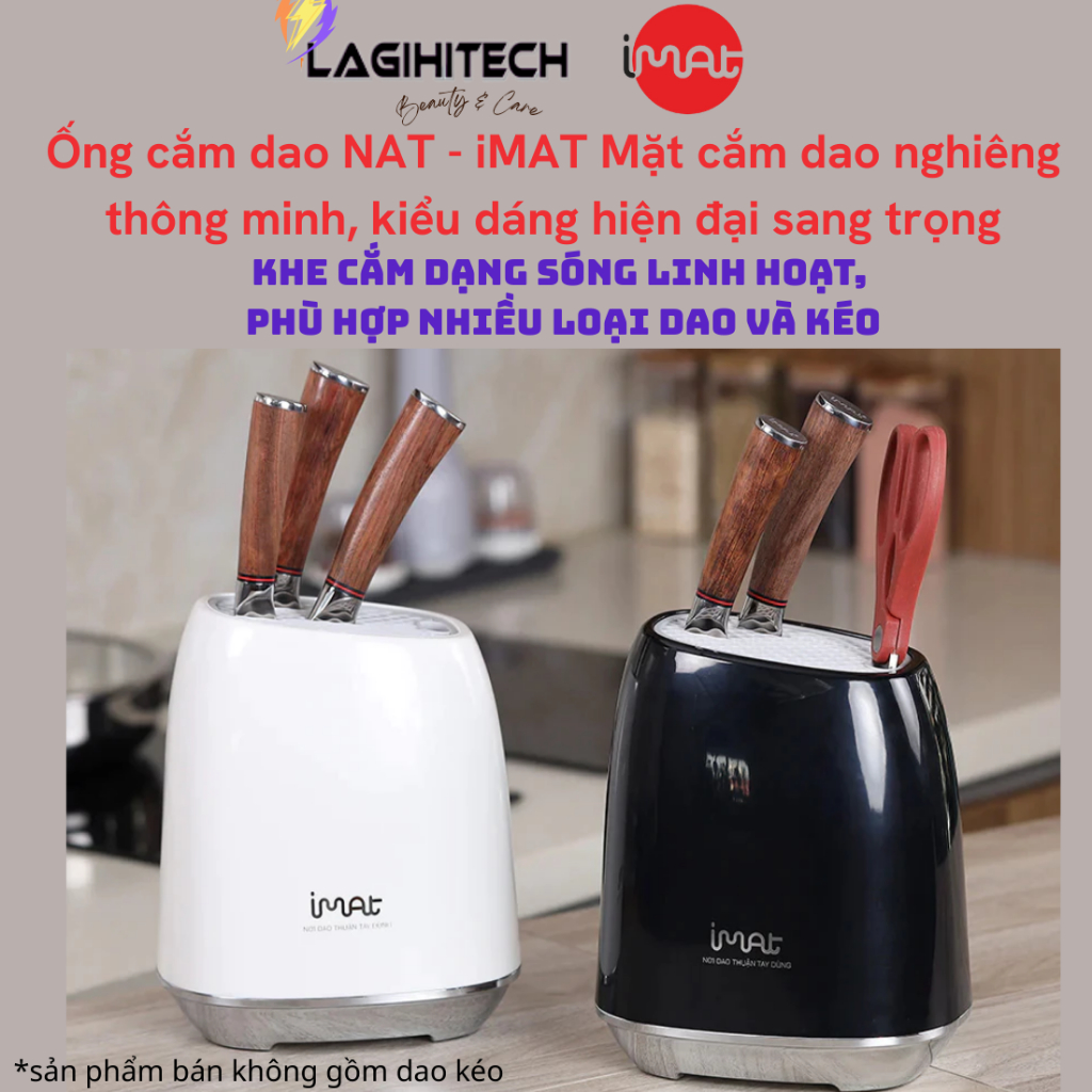 Ống cắm dao NAT - iMAT Mặt cắm dao nghiêng thông minh, kiểu dáng hiện đại sang trọng -Chính Hãng