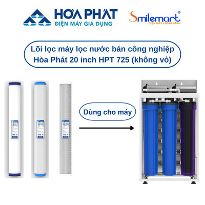 Lõi lọc thô máy lọc nước bán công nghiệp Hòa Phát HPT 725 loại 20 inch - Hàng chính hãng.