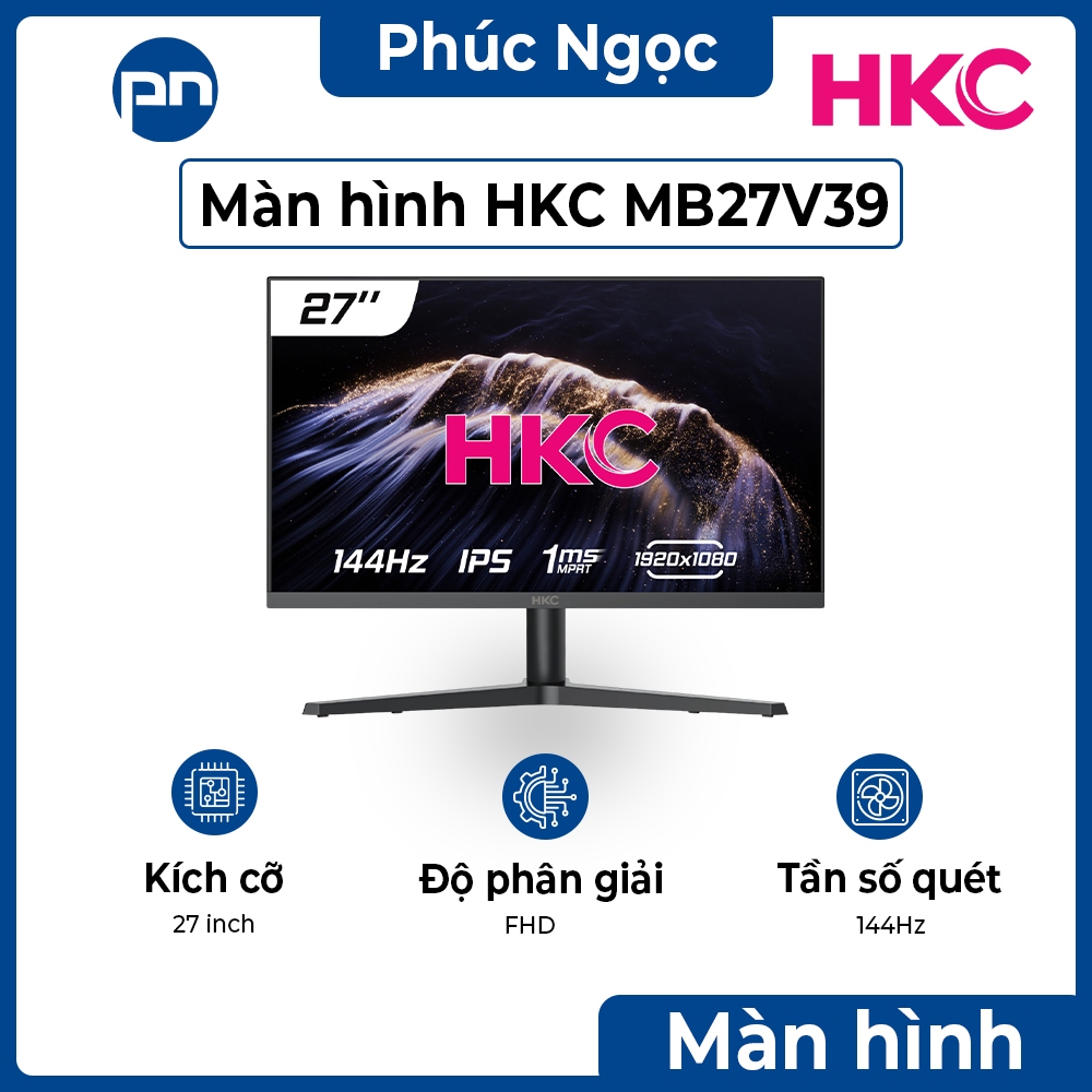 Màn hình HKC MB27V39 144Hz, màn hình máy tính full HD chính hãng 27 inch - Phúc Ngọc Computer