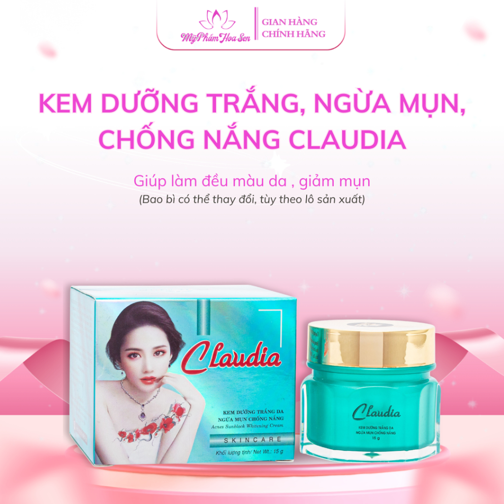 Kem Dưỡng trắng da, Chống nắng, Ngừa mụn Claudia