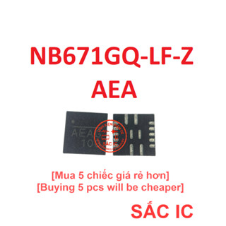 [N4] NB671GQ-LF-Z NB671G NB671 671 AEA AEA* ic nguồn trên bo mạch - Mới nguyên bản - Original NEW
