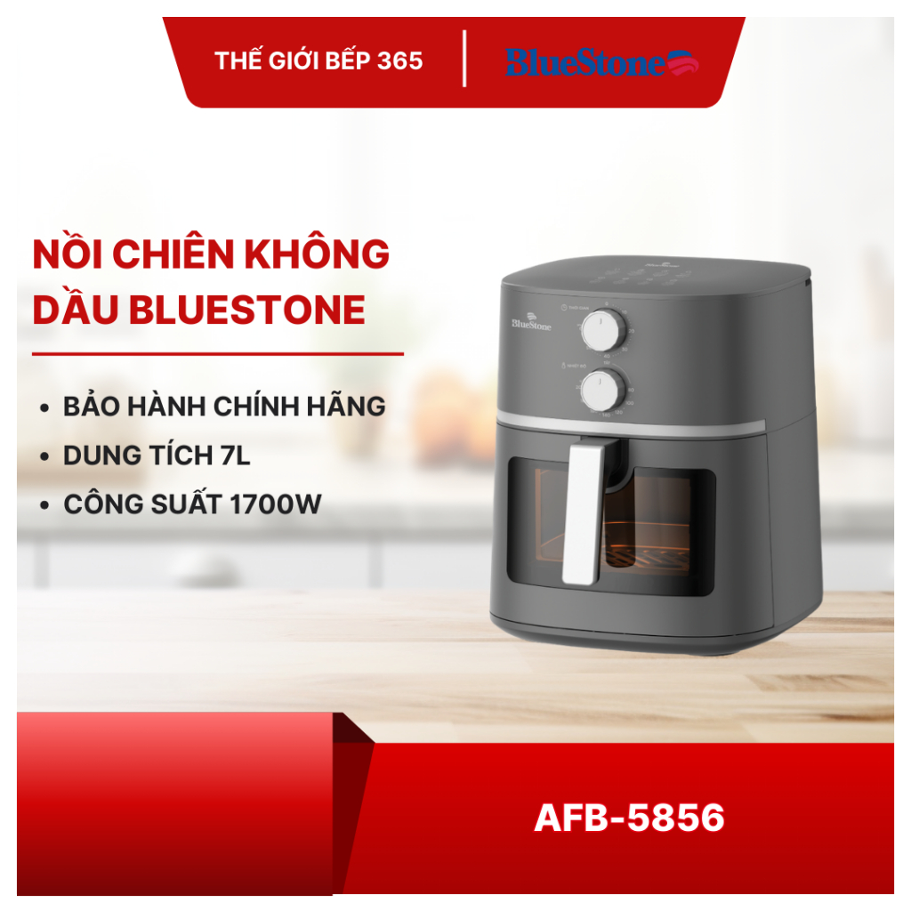 Nồi Chiên Không Dầu BlueStone AFB-5856 - 7 Lít 1800W, Chiên Nướng Ít Dầu Chính Hãng