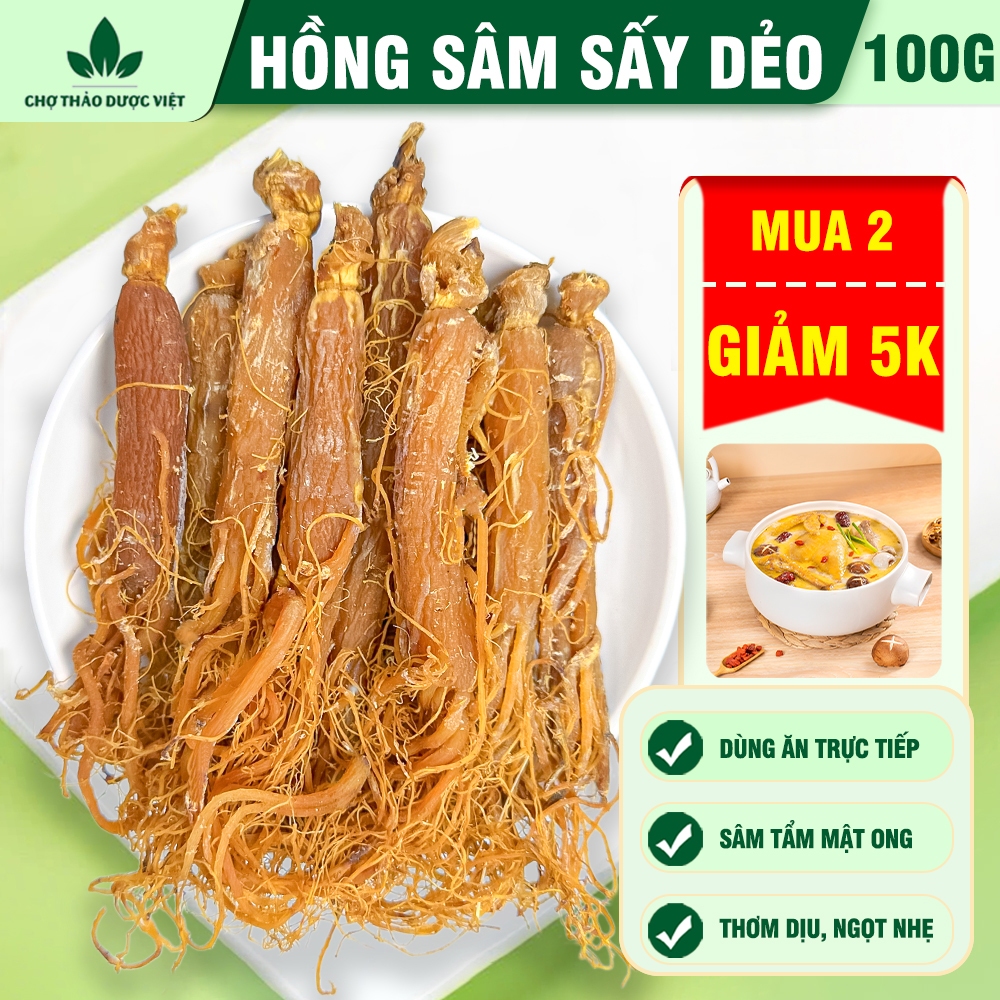 Hồng sâm sấy dẻo 100g, nhân sâm củ, sâm râu bồi bổ sức khỏe - Chợ Thảo Dược Việt