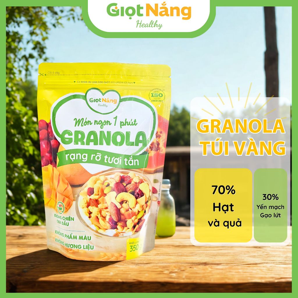 [Live] Granola Giọt Nắng Túi Vàng 350g Hạt Ngon Giòn Với Viên Yến Mạch Trái Cây Mới Từ Nông Sản Giọt