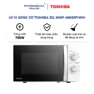 Lò vi sóng cơ Toshiba 20L MWP-MM20P(WH) - Công suất 700W - Rã đông nhanh - Bảo hành 12 tháng