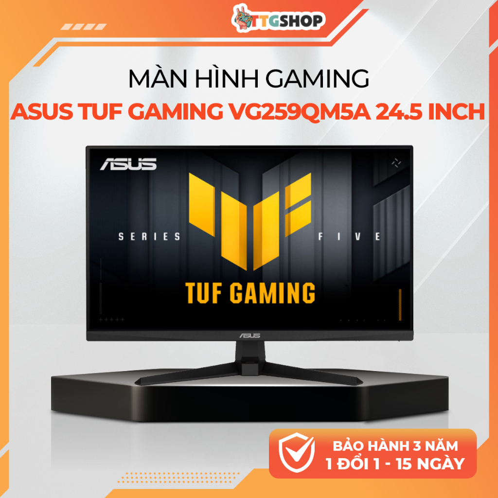 Màn Hình Gaming ASUS TUF Gaming VG259QM5A 24.5 inch Fast IPS FHD 240Hz 0.3ms | Adaptive-Sync