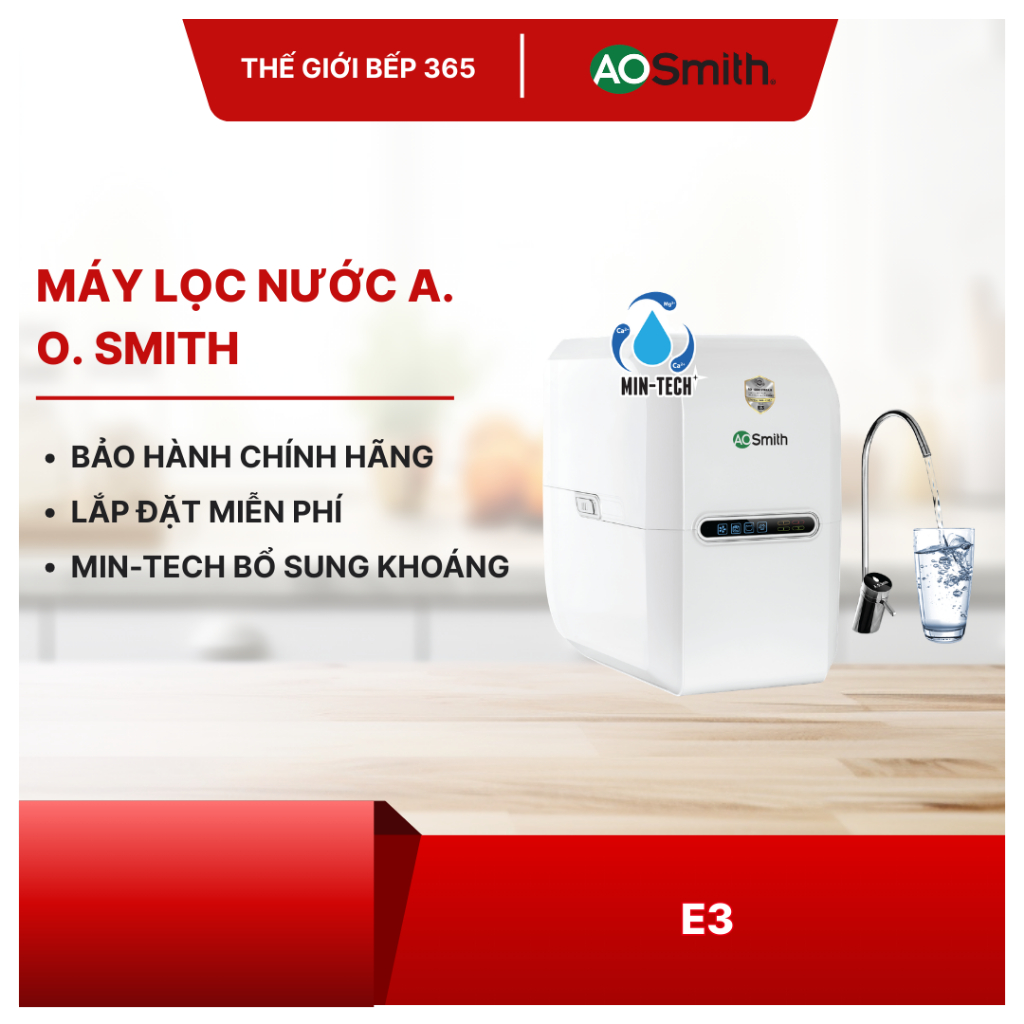 Máy Lọc Nước RO A. O. Smith (aosmith) E3 – Công Nghệ RO Side Stream, Bổ Sung Khoáng Min-Tech
