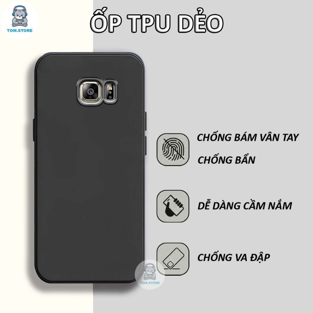 Ốp lưng Samsung S6 / S6 EDGE / S7 / S7 EDGE TPU dẻo đen