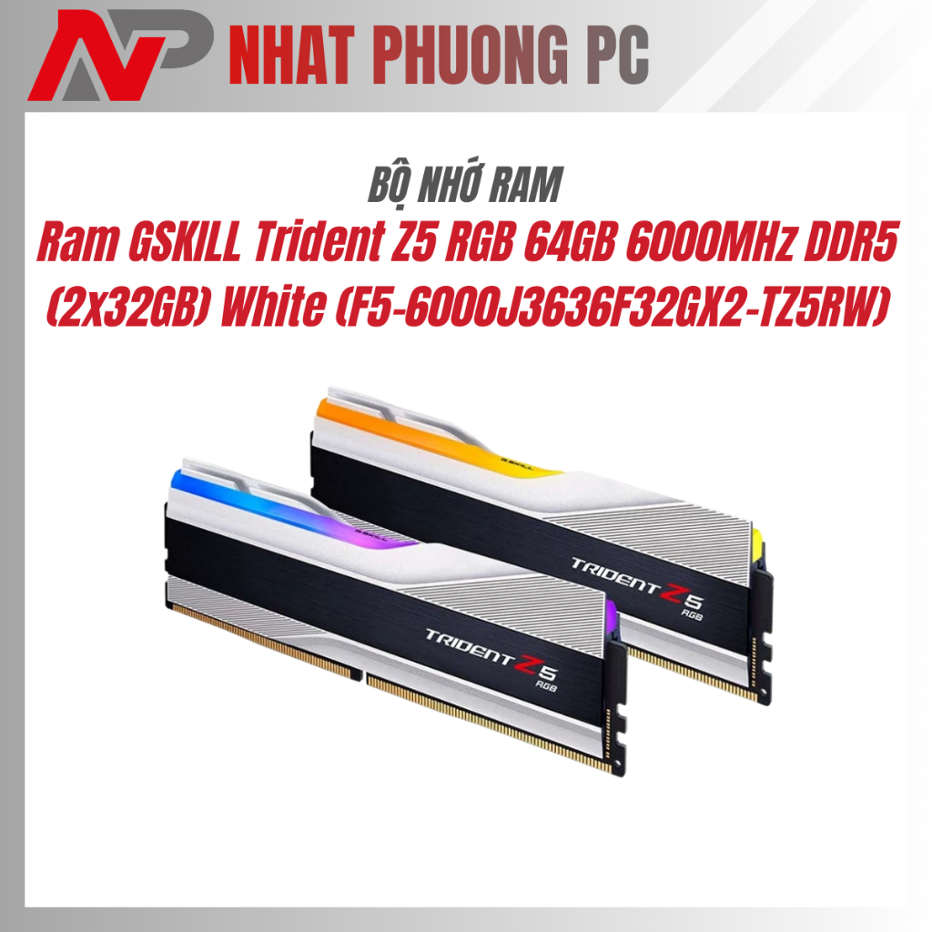 Ram GSKILL Trident Z5 RGB 64GB 6000MHz DDR5 (2x32GB) White (F5-6000J3636F32GX2-TZ5RW)