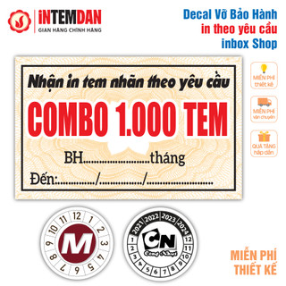 Combo 1.000 Cái Tem Vỡ Bảo Hành VINH LIEN - in Theo Yêu Cầu - Đủ Size - Khổ A4