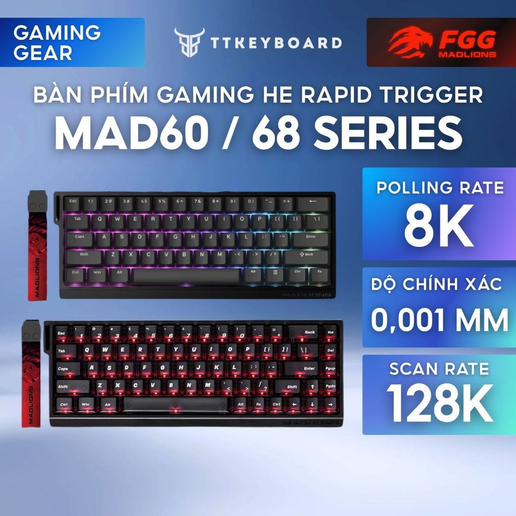 [Hỏa Tốc] Bàn Phím Cơ Gaming Mad60 Mad68 He Rapid Trigger 1000/8000hz Trục Từ - Ttkeyboard