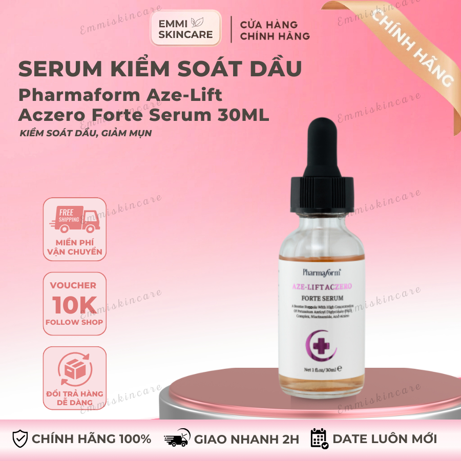 [Công Ty] Tinh Chất Kiểm Soát Dầu, Mụn, Se Khít Lỗ Chân Lông Pharmaform Aze-Lift Aczero Forte Serum 