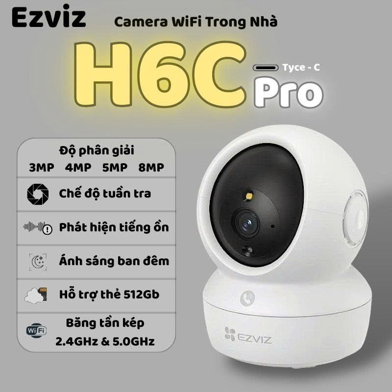 Camera Trong Nhà Ezviz  WiFi Kép H6C Pro 3MP/4MP/5MP/8MP – Quan Sát 360°, Kết Nối Ổn Định