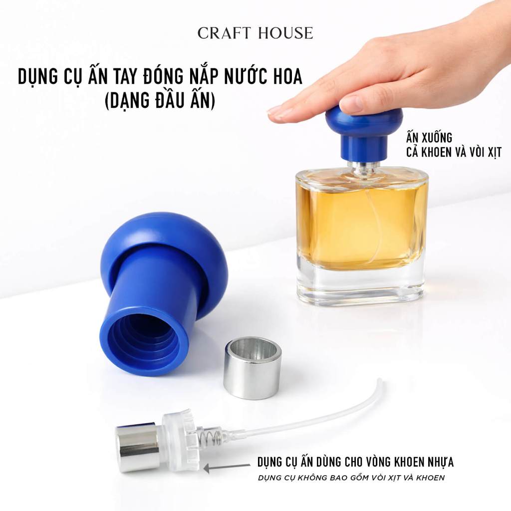 Dụng Cụ Đóng Nắp Chai Nước Hoa (Dạng Đầu Ấn) Craft House
