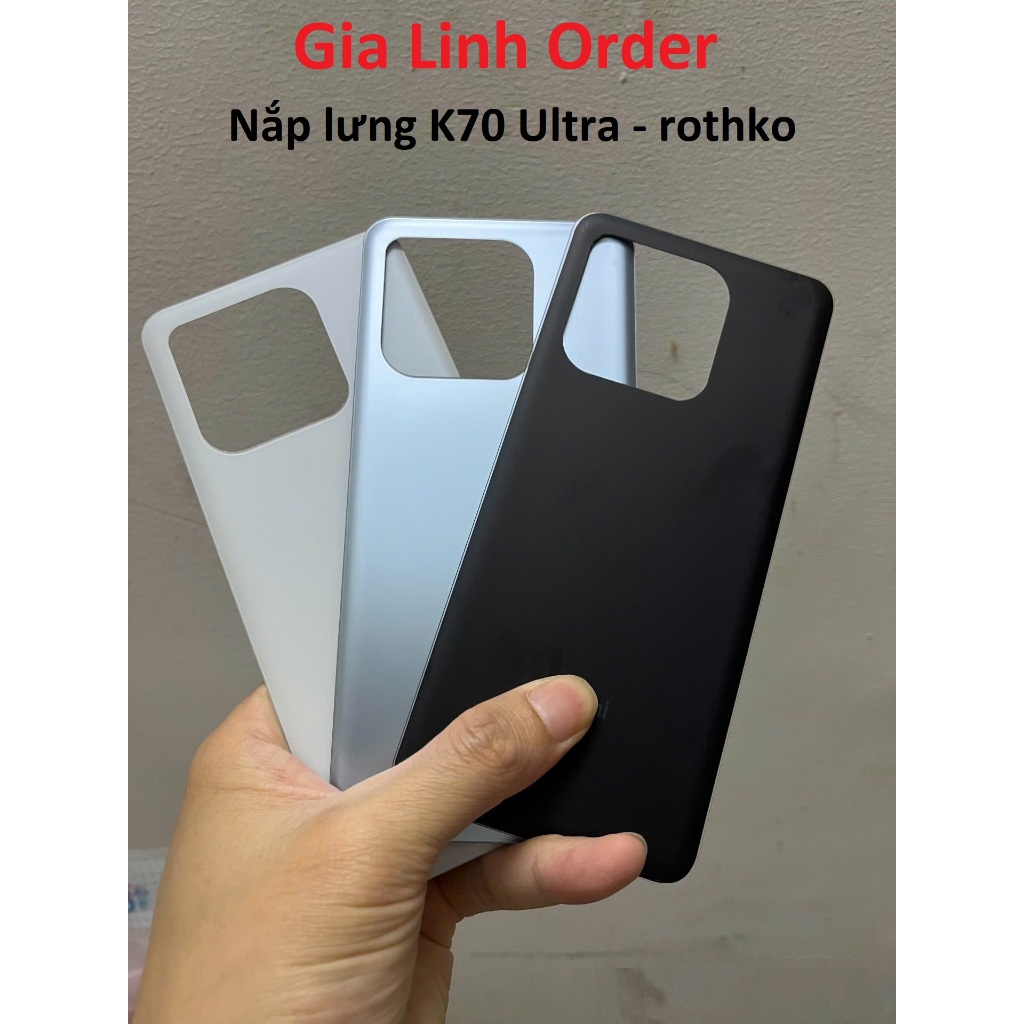 Nắp Lưng Redmi K70 Ultra / K70 Extreme Edition / K70Ultra / rothko