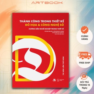 Sách thành công trong thiết kế đồ họa & công nghệ số |NXB Thế Giới| ARTBOOK