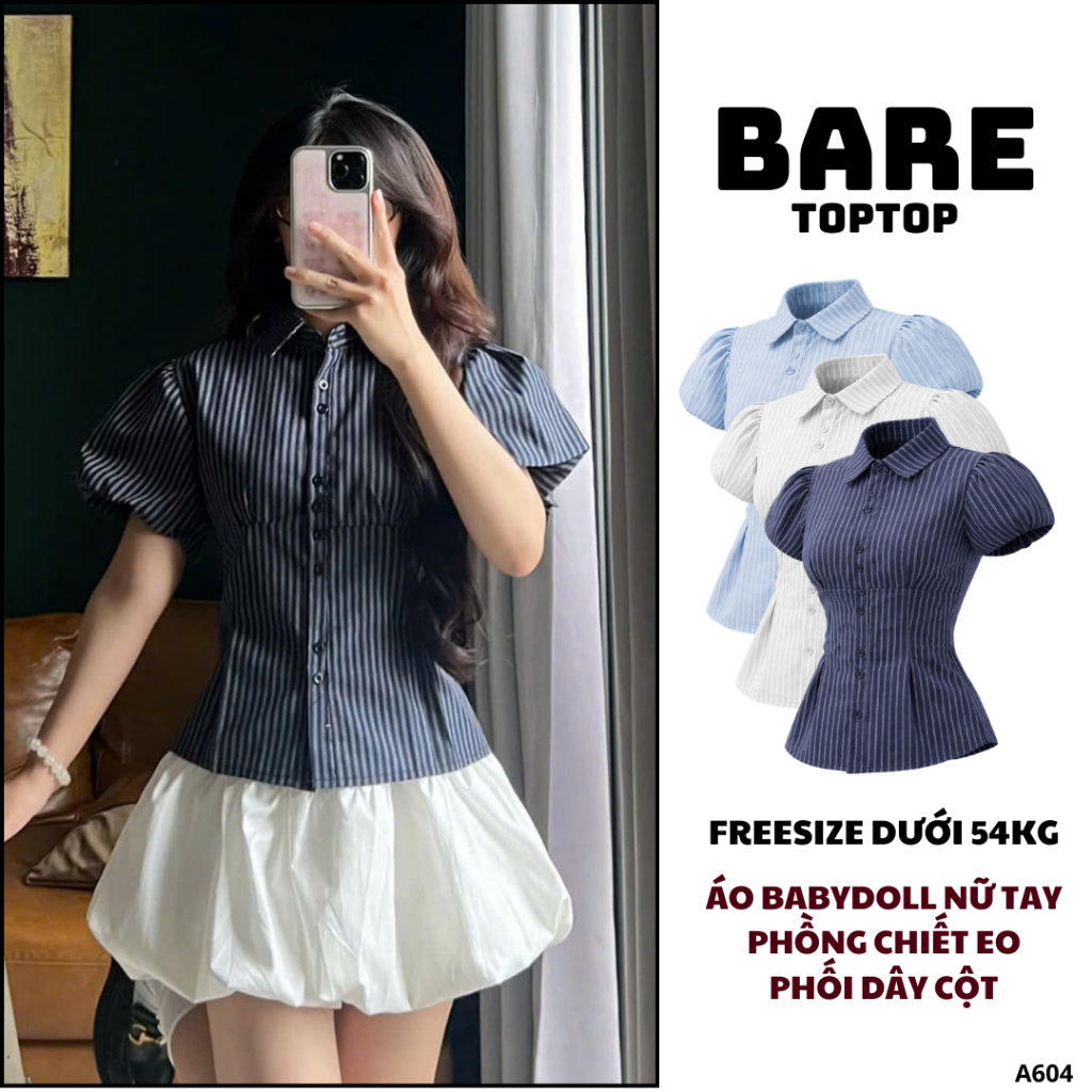 𝐁𝐀𝐑𝐄𝐓𝐎𝐏𝐓𝐎𝐏_Áo Sơ Mi Kẻ Tay Bồng - Áo Kiểu Babydoll Kẻ Chiết Eo Phối Dây Buộc Eo Xinh Xắn_A532,A604