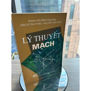 Sách Lý thuyết Mạch ( phương pháp phân tích mạch điện )