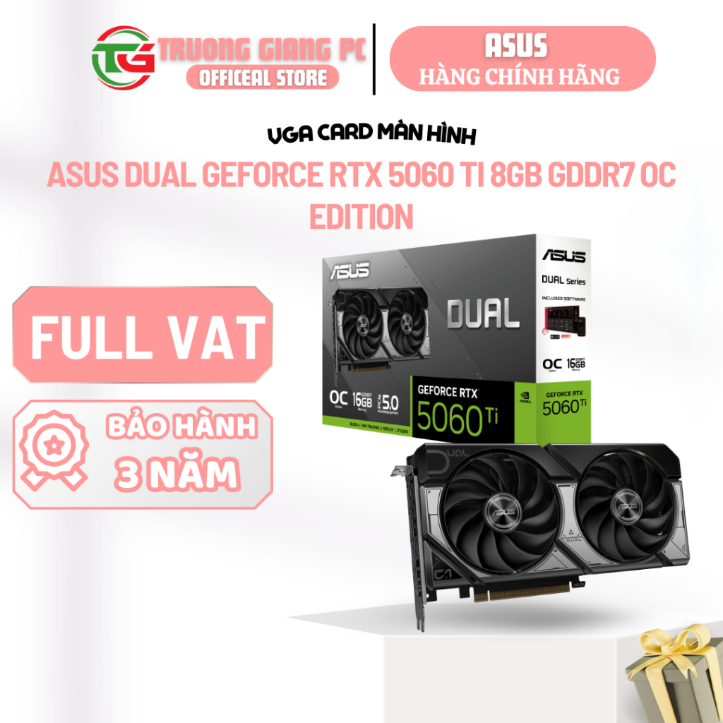 [FULL VAT] VGA CARD MÀN HÌNH ASUS DUAL GEFORCE RTX 5060 Ti 16GB GDDR7 OC EDITION - NEW CHÍNH HÃNG BẢ